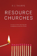 Resource Churches: A story of church planting and revitalisation across the nation