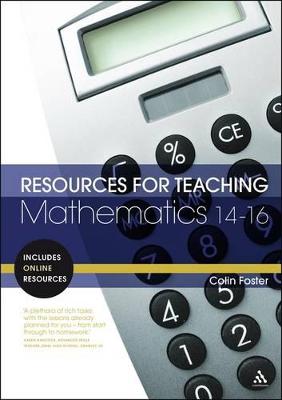 Resources for Teaching Mathematics: 14-16 - Foster, Colin