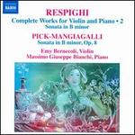 Respighi: Complete Works for Violin and Piano, Vol. 2
