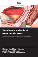 Respiration profonde et exercices de Kegel