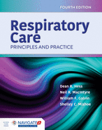 Respiratory care principles & practice