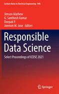 Responsible Data Science: Select Proceedings of ICDSE 2021