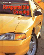 Responsible Driving, Hardcover Student Edition