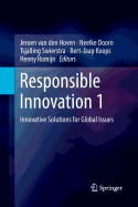 Responsible Innovation 1: Innovative Solutions for Global Issues