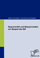 Responsivitat Und Massenmedien Am Beispiel Der RAF