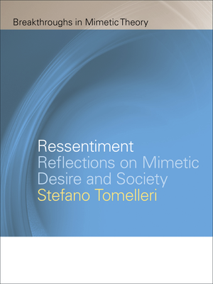 Ressentiment: Reflections on Mimetic Desire and Society - Istituto Nazionale Di Statistica