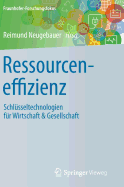 Ressourceneffizienz: Schlsseltechnologien Fr Wirtschaft & Gesellschaft