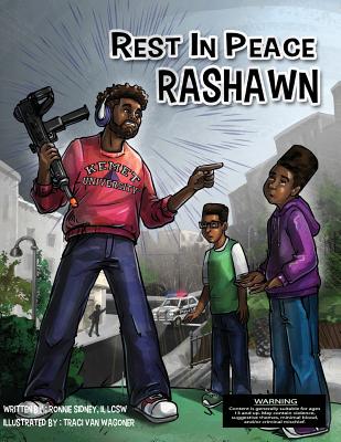 Rest in Peace RaShawn - Keller, Kurt, and Day, Tiffany Carey (Editor)