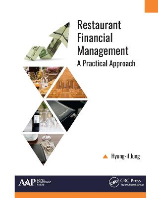 Restaurant Financial Management: A Practical Approach - Jung, Hyung-Il