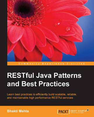 Restful Java Patterns and Best Practices - Mehta, Bhakti