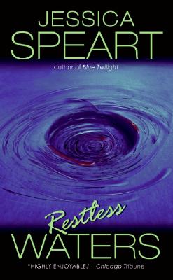 Restless Waters: A Rachel Porter Mystery - Speart, Jessica