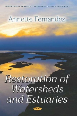 Restoration of Watersheds and Estuaries - Fernandez, Annette (Editor)