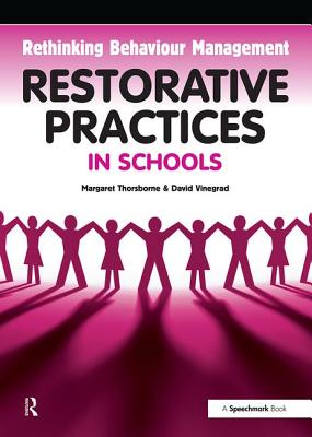 Restorative Practices in Schools - Thorsborne, Margaret