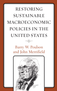 Restoring Sustainable Macroeconomic Policies in the United States