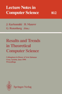 Results and Trends in Theoretical Computer Science: Colloquium in Honor of Arto Salomaa, Graz, Austria, June 10 - 11, 1994. Proceedings