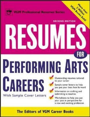 Resumes for Performing Arts Careers - VGM Career Books