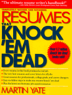 Resumes That Knock 'em Dead - Yate, Martin, Cpc