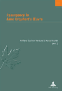 Resurgence in Jane Urquhart's OEuvre