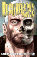 Resurrection Man, Volume 1