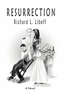 Resurrection - Liboff, Richard L