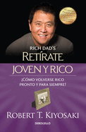 Ret?rate Joven Y Rico / Retire Young Retire Rich