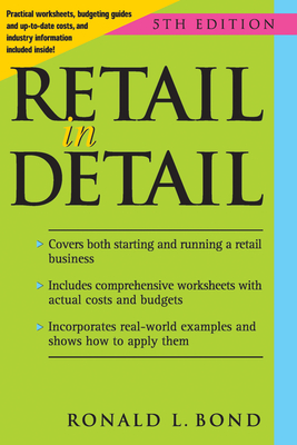 Retail in Detail - Bond, Ronald L