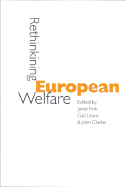 Rethinking European Welfare: Transformations of European Social Policy