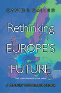 Rethinking Europe's Future