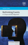 Rethinking Events: A Critique and Reconfiguration