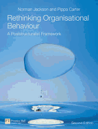 Rethinking Organisational Behavior: A Poststructuralist Framework