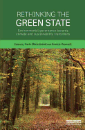 Rethinking the Green State: Environmental Governance Towards Climate and Sustainability Transitions