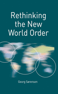 Rethinking the New World Order