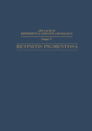 Retinitis Pigmentosa: Clinical Implications of Current Research