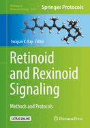 Retinoid and Rexinoid Signaling: Methods and Protocols