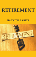 Retirement: Back to Basics