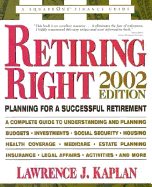 Retiring Right: Planning for a Successful Retirement