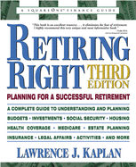 Retiring Right: Planning for a Successful Retirement