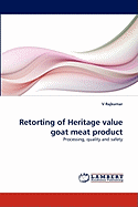 Retorting of Heritage Value Goat Meat Product