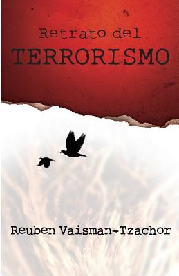 Retrato del Terrorismo - Pi Andreu, Andres (Translated by), and Aleman, Manuel (Editor), and Gallardo, Jesus (Editor)