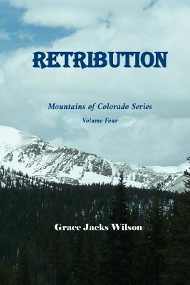 Retribution - Wilson, Grace Jacks