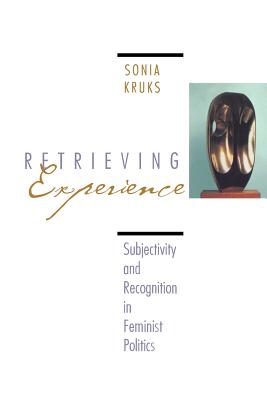 Retrieving Experience - Kruks, Sonia