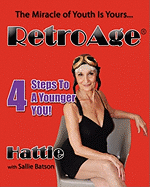 RetroAge: 4 Steps to a Younger YOU!