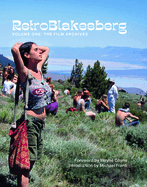 Retroblakesberg: Volume One: The Film Archives