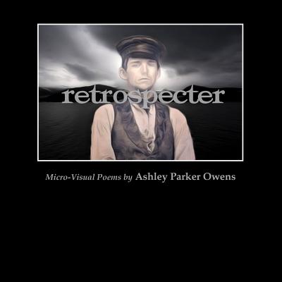 Retrospecter - Owens, Ashley Parker