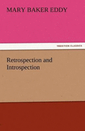 Retrospection and Introspection