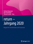 Return - Jahrgang 2020: Magazin Fr Transformation Und Turnaround