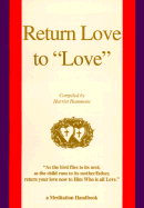 Return Love to "Love"