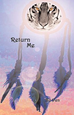 Return Me - Pen