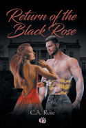 Return of the Black Rose
