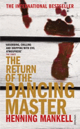 Return of the Dancing Master - Mankell, Henning